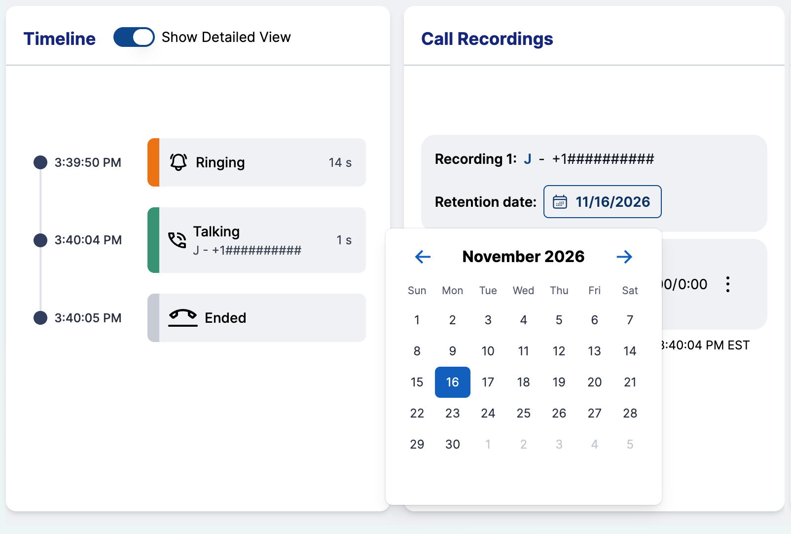 Date picker for the recording retention date