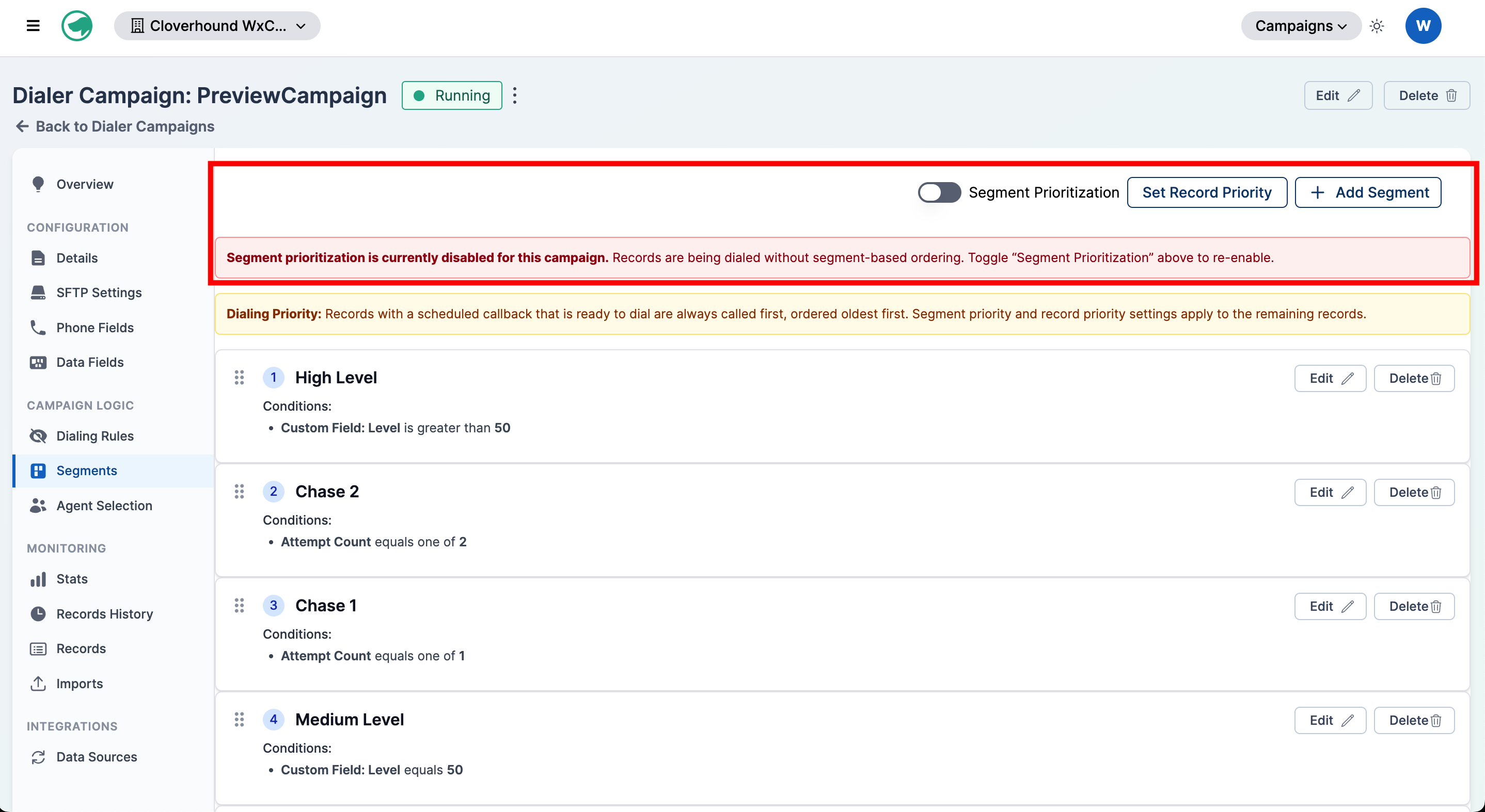 Segment Prioritization toggle — disabled, with banner