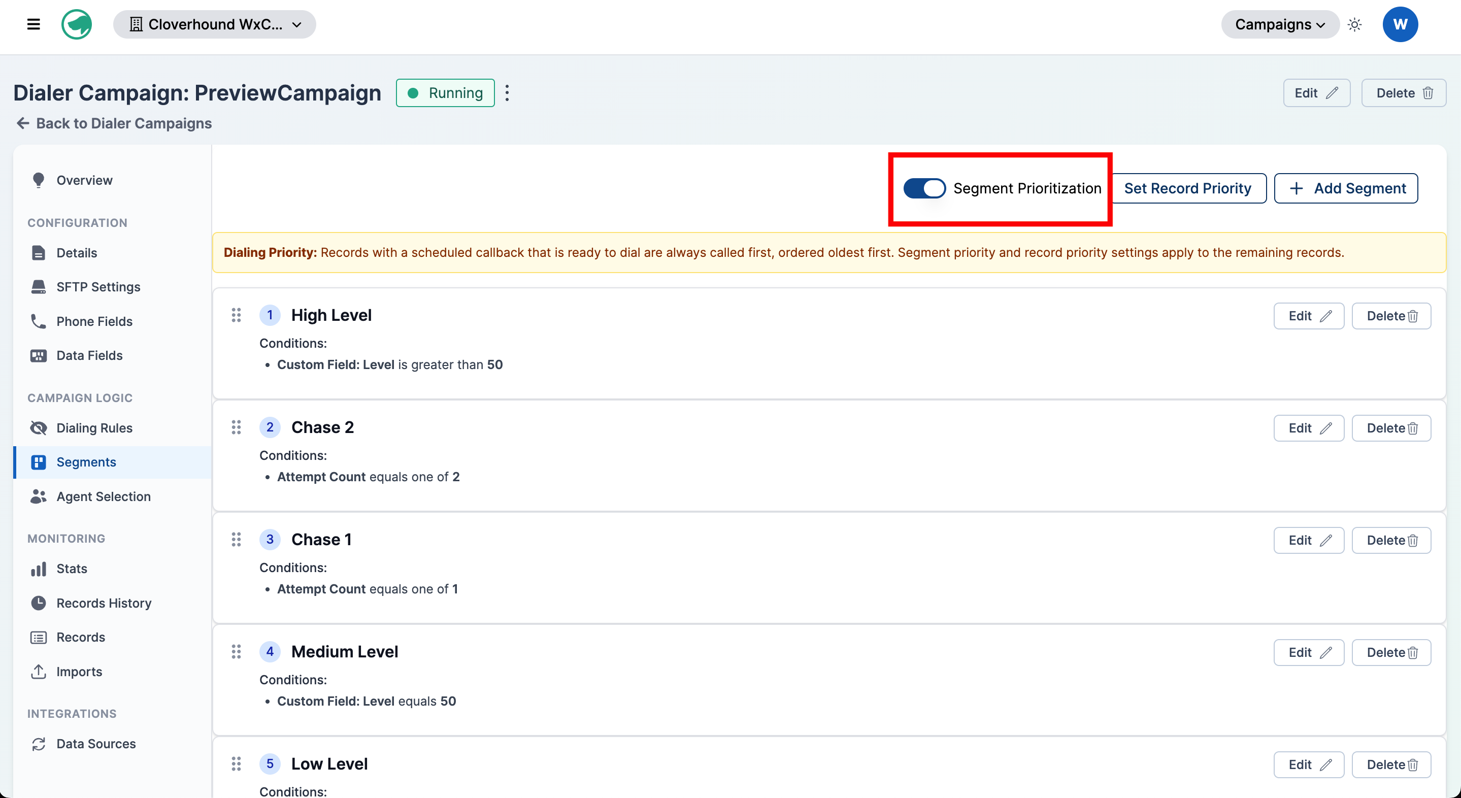 Segment Prioritization toggle — enabled